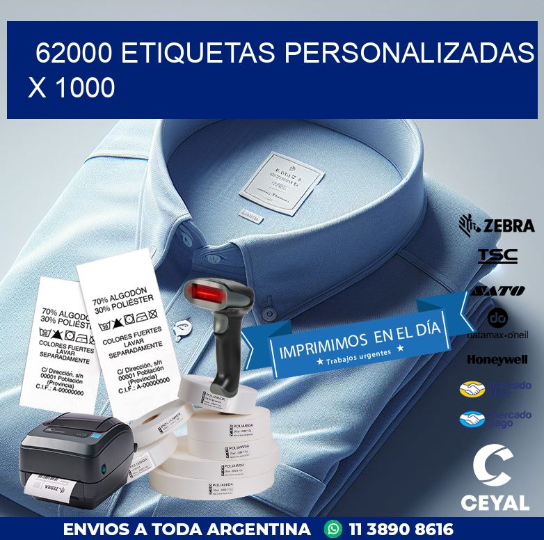 62000 ETIQUETAS PERSONALIZADAS X 1000