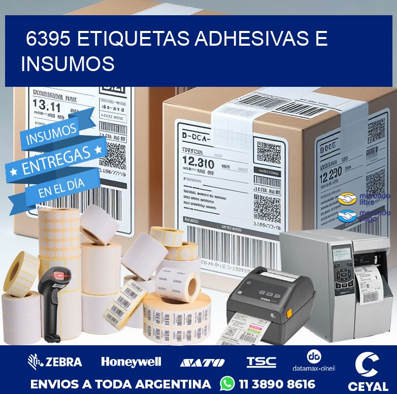 6395 ETIQUETAS ADHESIVAS E INSUMOS