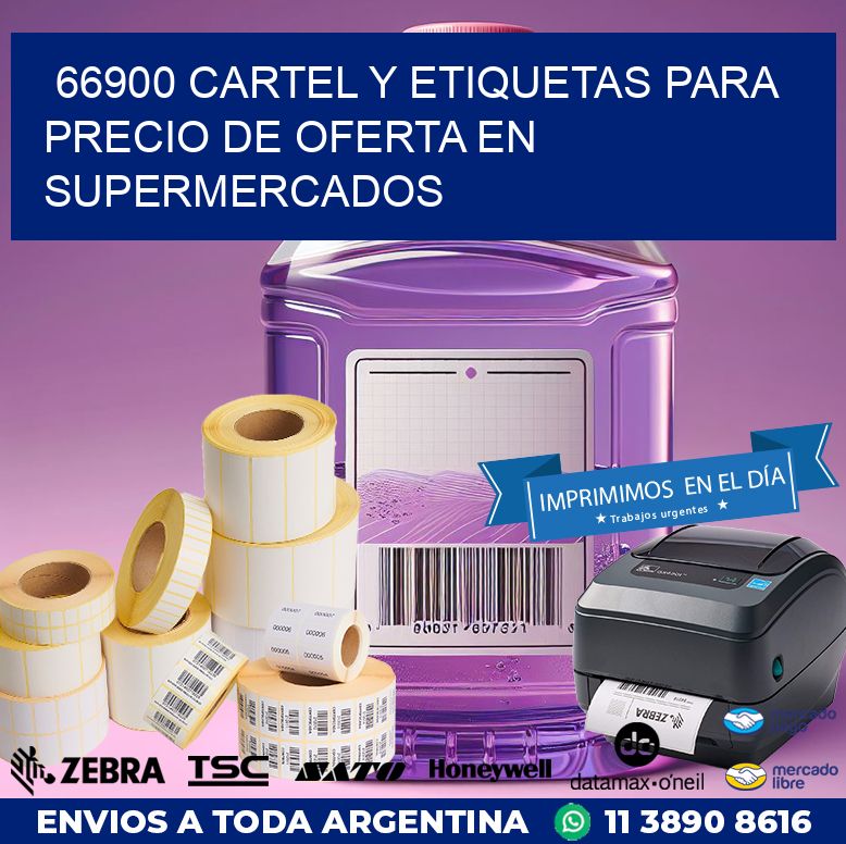 66900 CARTEL Y ETIQUETAS PARA PRECIO DE OFERTA EN SUPERMERCADOS