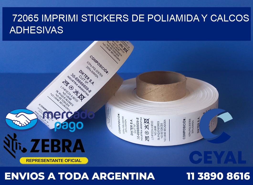 72065 IMPRIMI STICKERS DE POLIAMIDA Y CALCOS ADHESIVAS