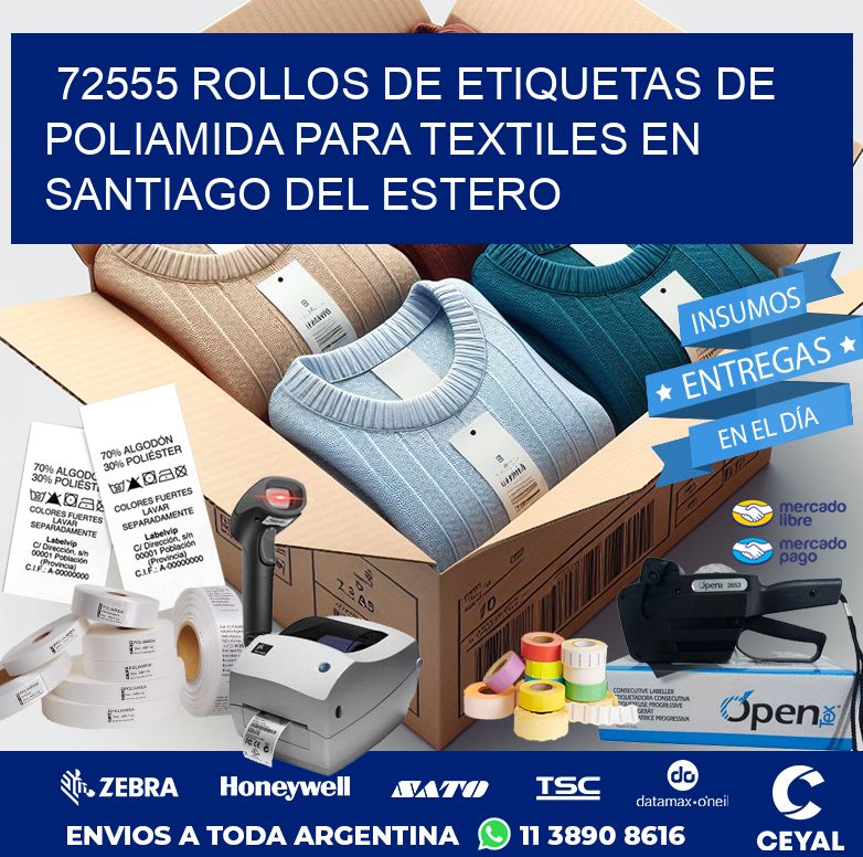 72555 ROLLOS DE ETIQUETAS DE POLIAMIDA PARA TEXTILES EN SANTIAGO DEL ESTERO
