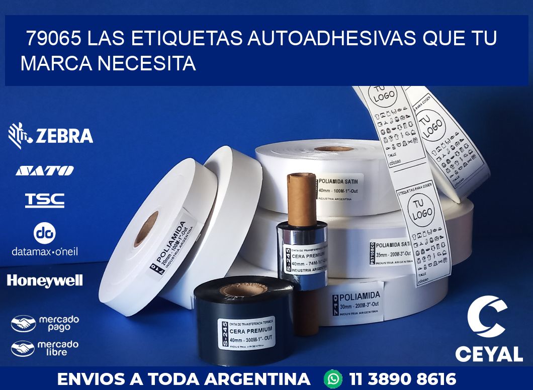 79065 LAS ETIQUETAS AUTOADHESIVAS QUE TU MARCA NECESITA