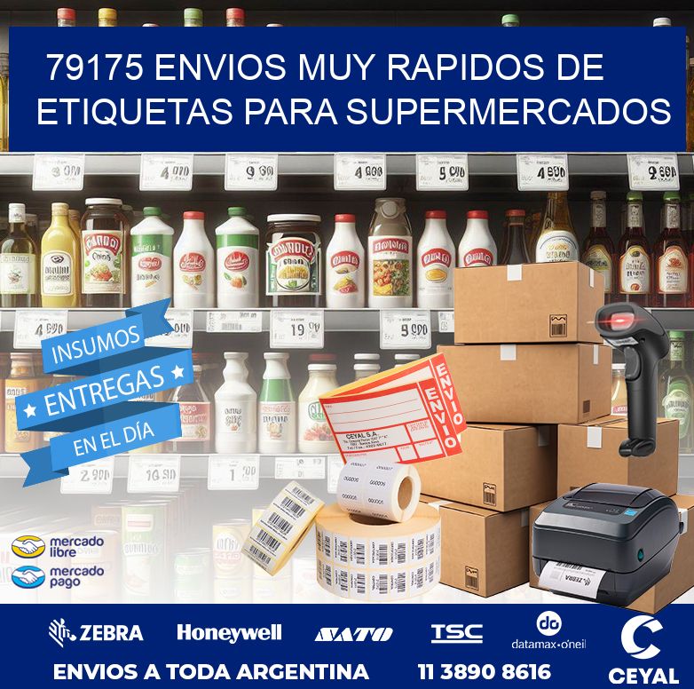 79175 ENVIOS MUY RAPIDOS DE ETIQUETAS PARA SUPERMERCADOS