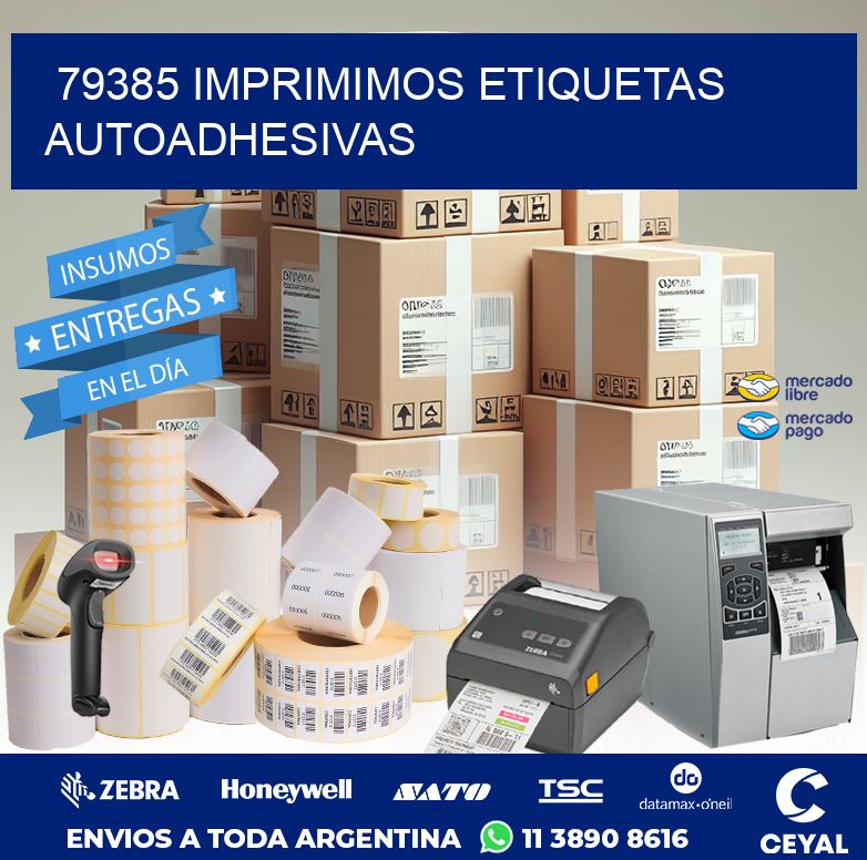 79385 IMPRIMIMOS ETIQUETAS AUTOADHESIVAS