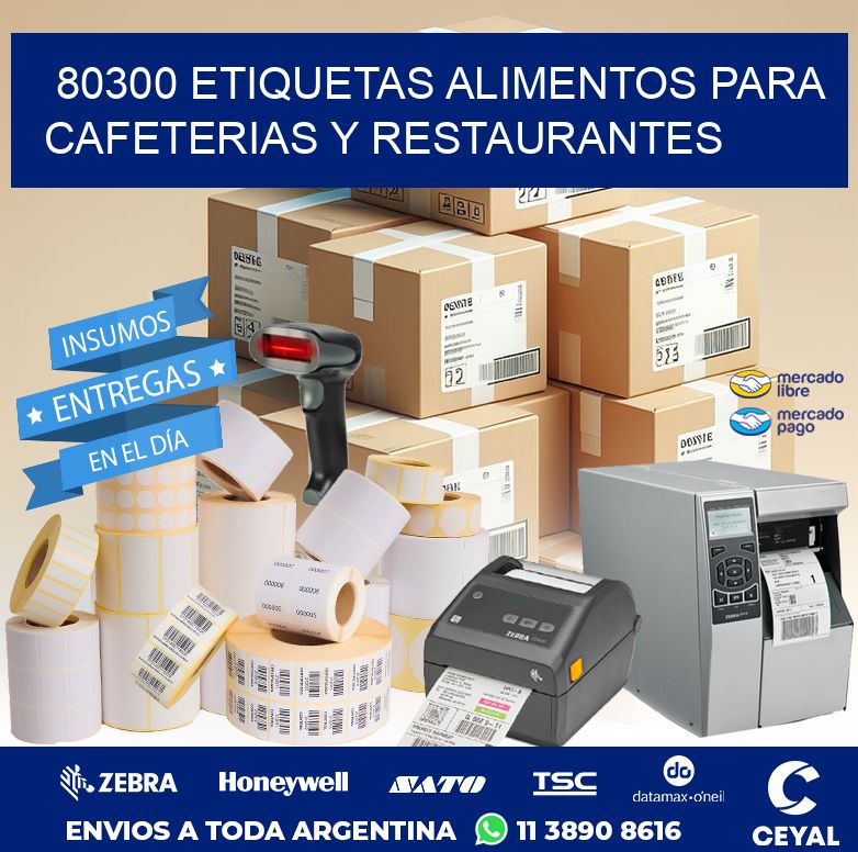 80300 ETIQUETAS ALIMENTOS PARA CAFETERIAS Y RESTAURANTES