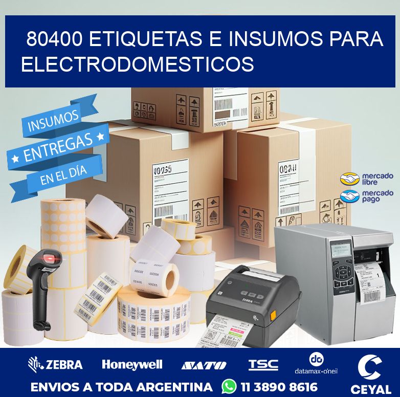80400 ETIQUETAS E INSUMOS PARA ELECTRODOMESTICOS