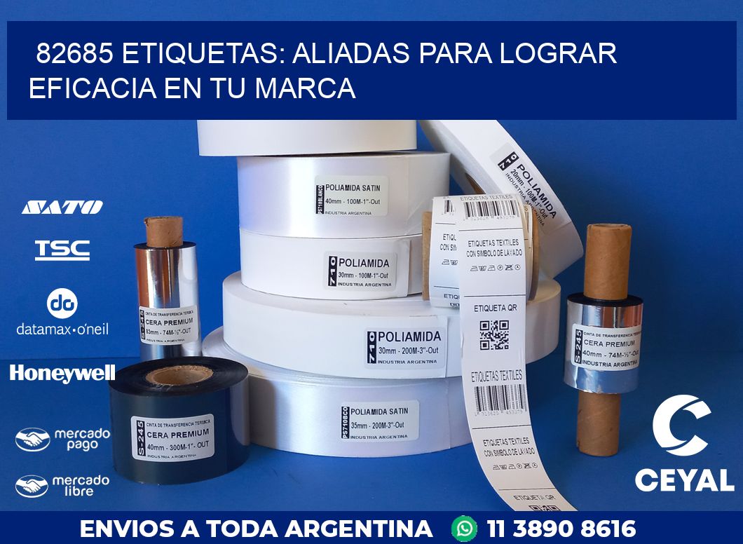 82685 ETIQUETAS: ALIADAS PARA LOGRAR EFICACIA EN TU MARCA