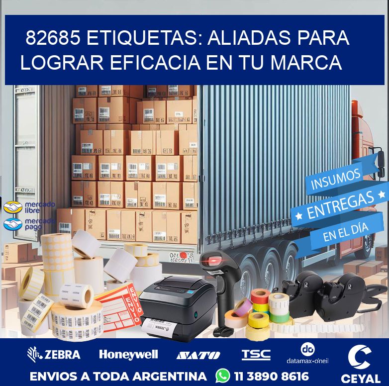 82685 ETIQUETAS: ALIADAS PARA LOGRAR EFICACIA EN TU MARCA