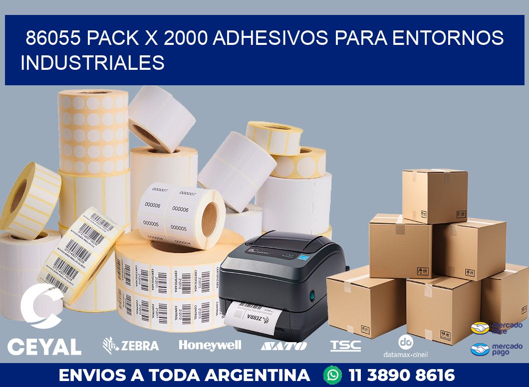 86055 PACK X 2000 ADHESIVOS PARA ENTORNOS INDUSTRIALES