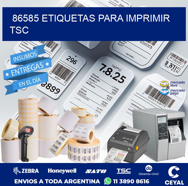 86585 ETIQUETAS PARA IMPRIMIR TSC