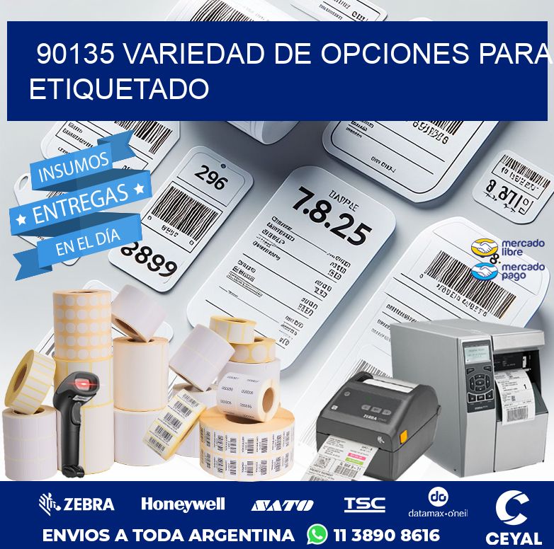 90135 VARIEDAD DE OPCIONES PARA ETIQUETADO