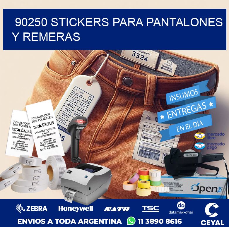 90250 STICKERS PARA PANTALONES Y REMERAS
