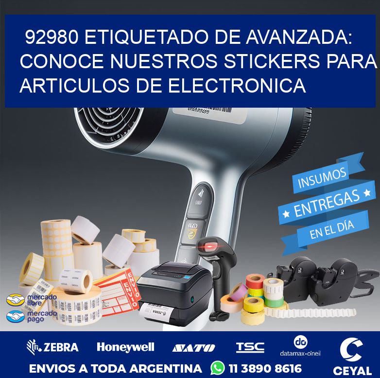 92980 ETIQUETADO DE AVANZADA: CONOCE NUESTROS STICKERS PARA ARTICULOS DE ELECTRONICA