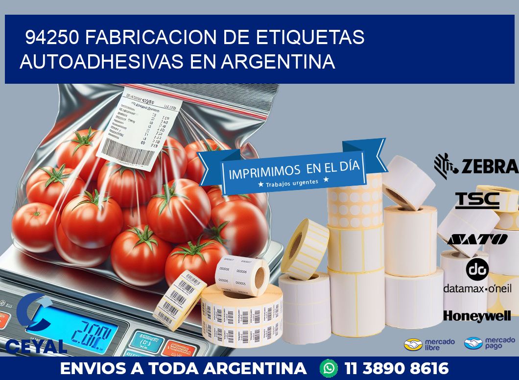 94250 FABRICACION DE ETIQUETAS AUTOADHESIVAS EN ARGENTINA