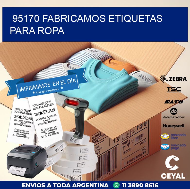 95170 FABRICAMOS ETIQUETAS PARA ROPA