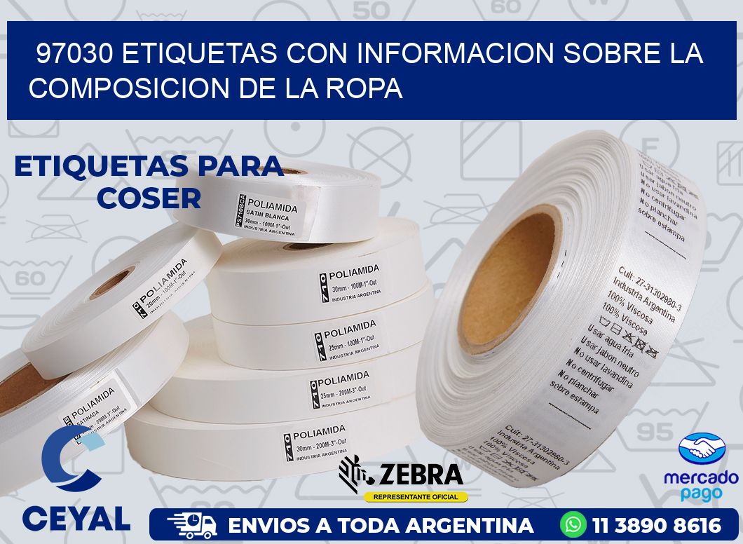 97030 ETIQUETAS CON INFORMACION SOBRE LA COMPOSICION DE LA ROPA
