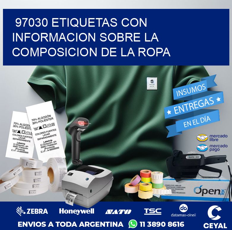 97030 ETIQUETAS CON INFORMACION SOBRE LA COMPOSICION DE LA ROPA