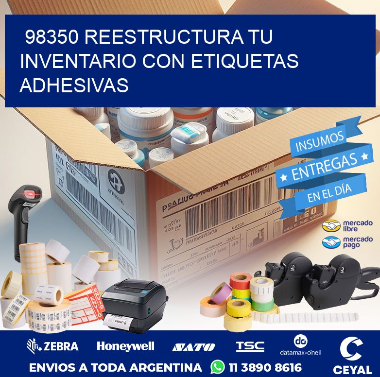 98350 REESTRUCTURA TU INVENTARIO CON ETIQUETAS ADHESIVAS