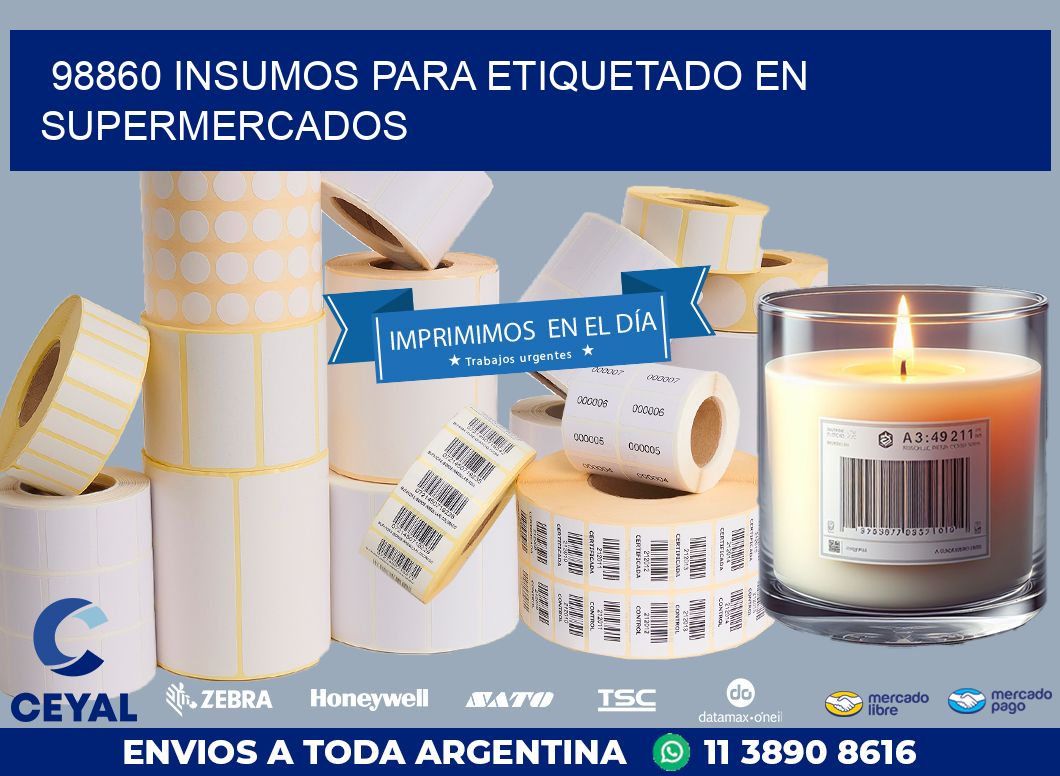 98860 INSUMOS PARA ETIQUETADO EN SUPERMERCADOS