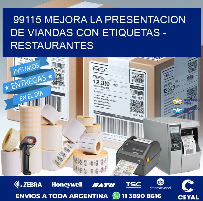 99115 MEJORA LA PRESENTACION DE VIANDAS CON ETIQUETAS - RESTAURANTES