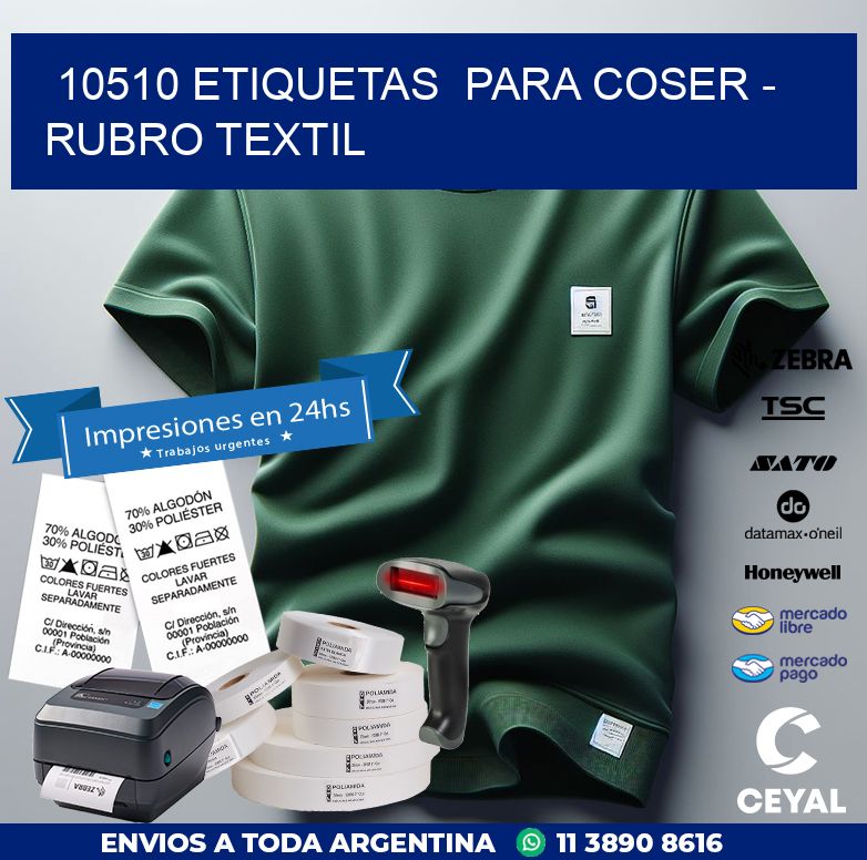 10510 ETIQUETAS  PARA COSER - RUBRO TEXTIL
