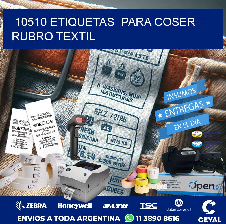 10510 ETIQUETAS  PARA COSER – RUBRO TEXTIL