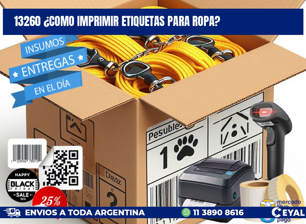13260 ¿COMO IMPRIMIR ETIQUETAS PARA ROPA?