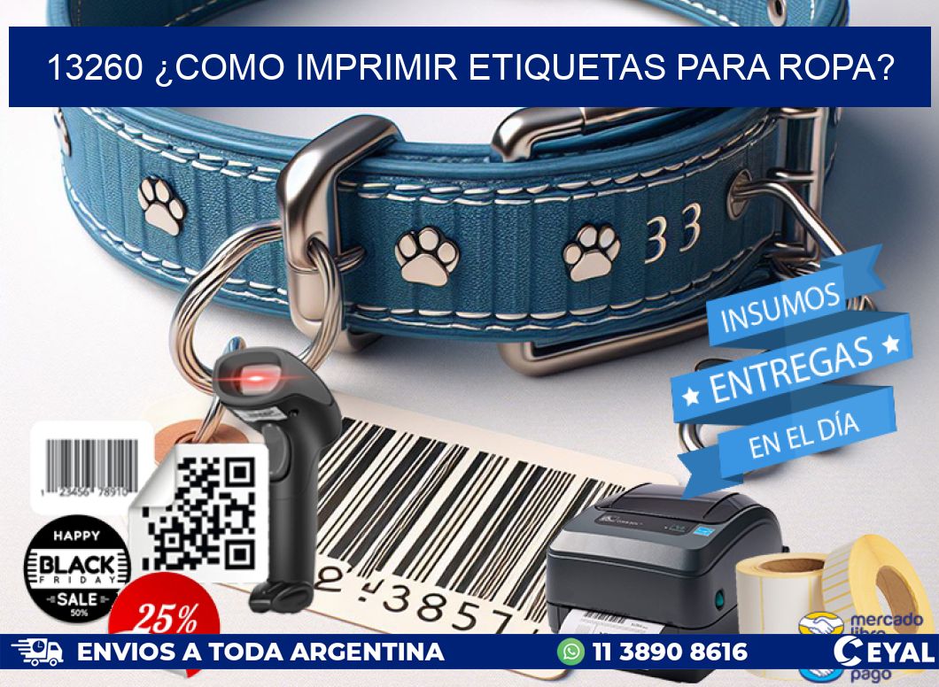 13260 ¿COMO IMPRIMIR ETIQUETAS PARA ROPA?