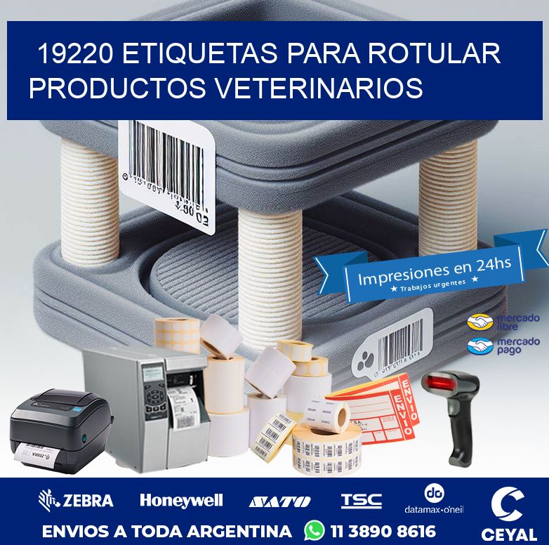 19220 ETIQUETAS PARA ROTULAR PRODUCTOS VETERINARIOS