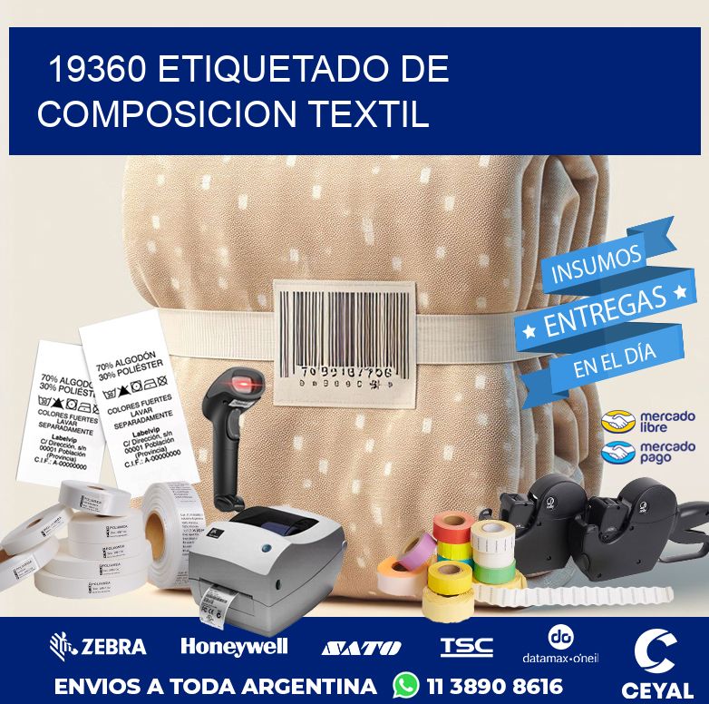 19360 ETIQUETADO DE COMPOSICION TEXTIL