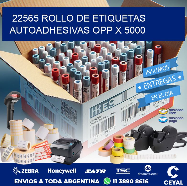 22565 ROLLO DE ETIQUETAS AUTOADHESIVAS OPP X 5000