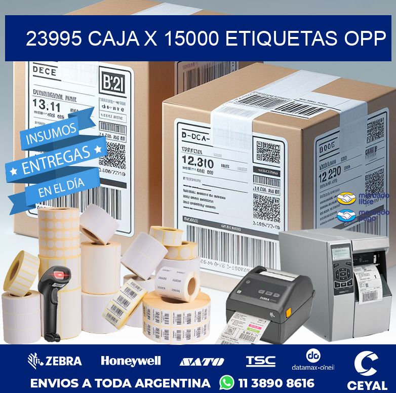 23995 CAJA X 15000 ETIQUETAS OPP
