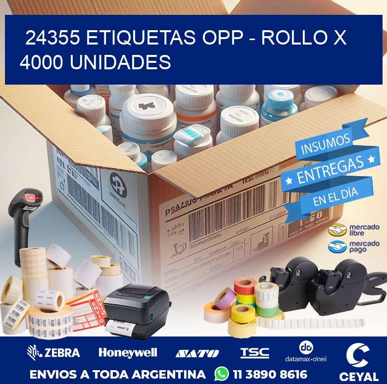 24355 ETIQUETAS OPP - ROLLO X 4000 UNIDADES