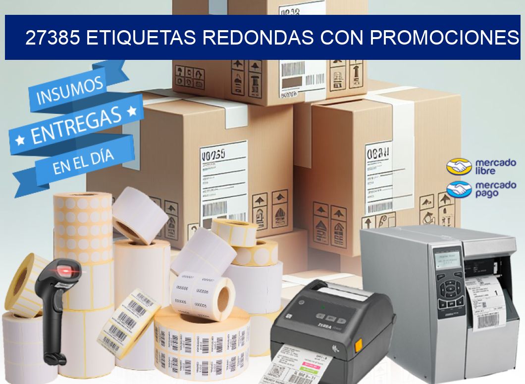 27385 ETIQUETAS REDONDAS CON PROMOCIONES