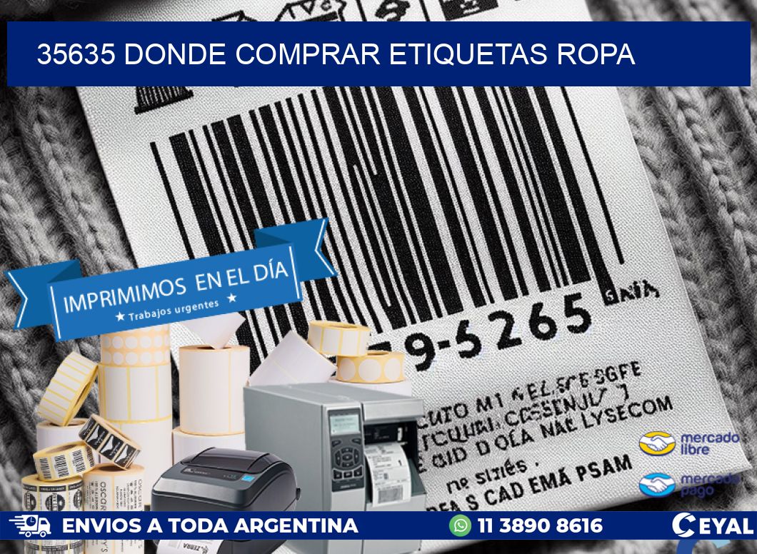 35635 DONDE COMPRAR ETIQUETAS ROPA