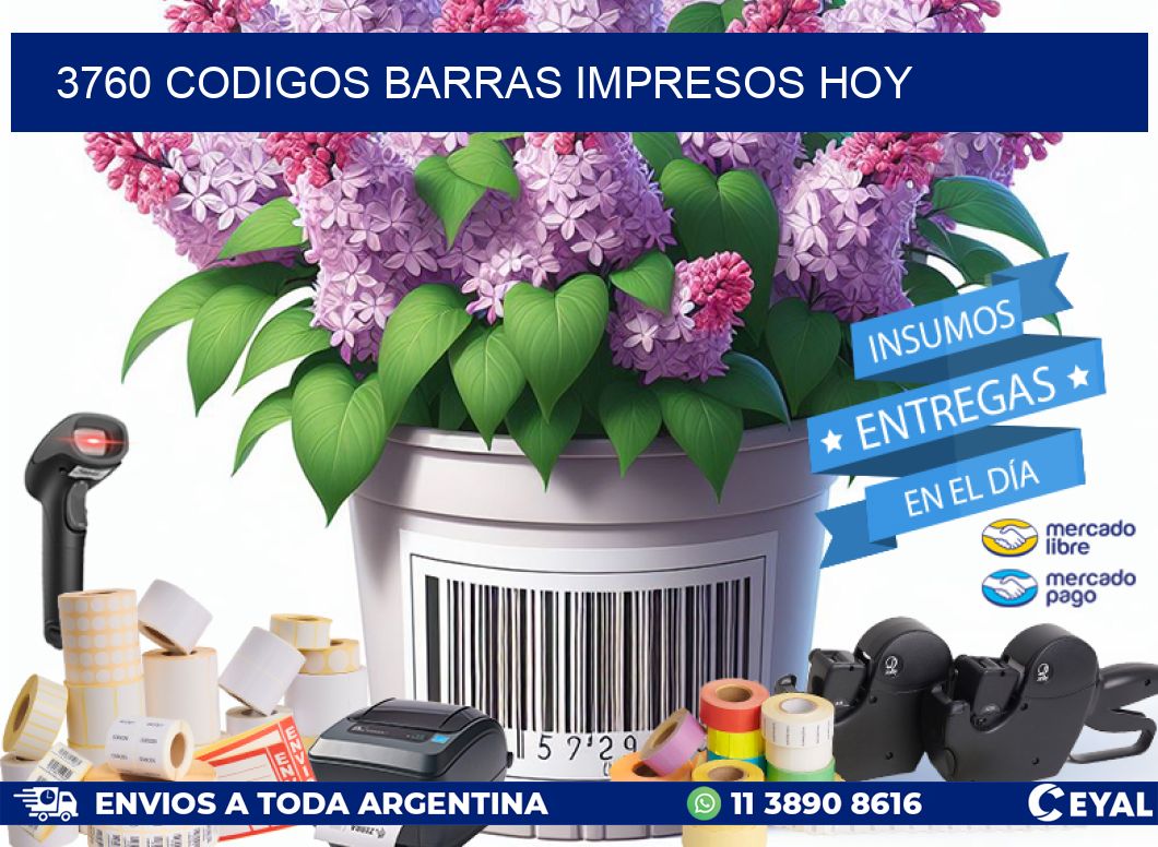 3760 CODIGOS BARRAS IMPRESOS HOY
