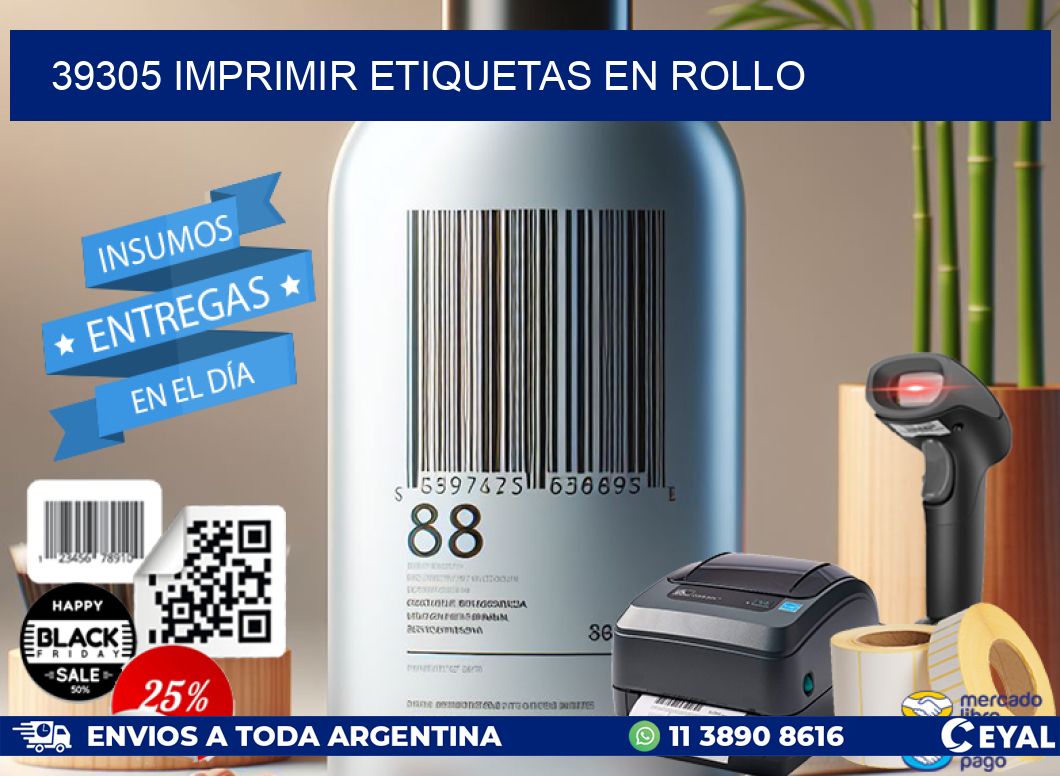 39305 imprimir etiquetas en rollo