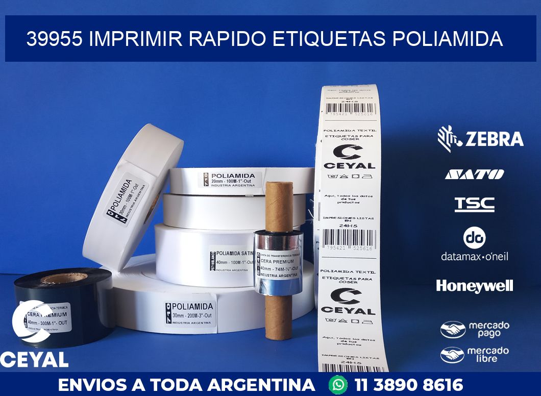 39955 IMPRIMIR RAPIDO ETIQUETAS POLIAMIDA