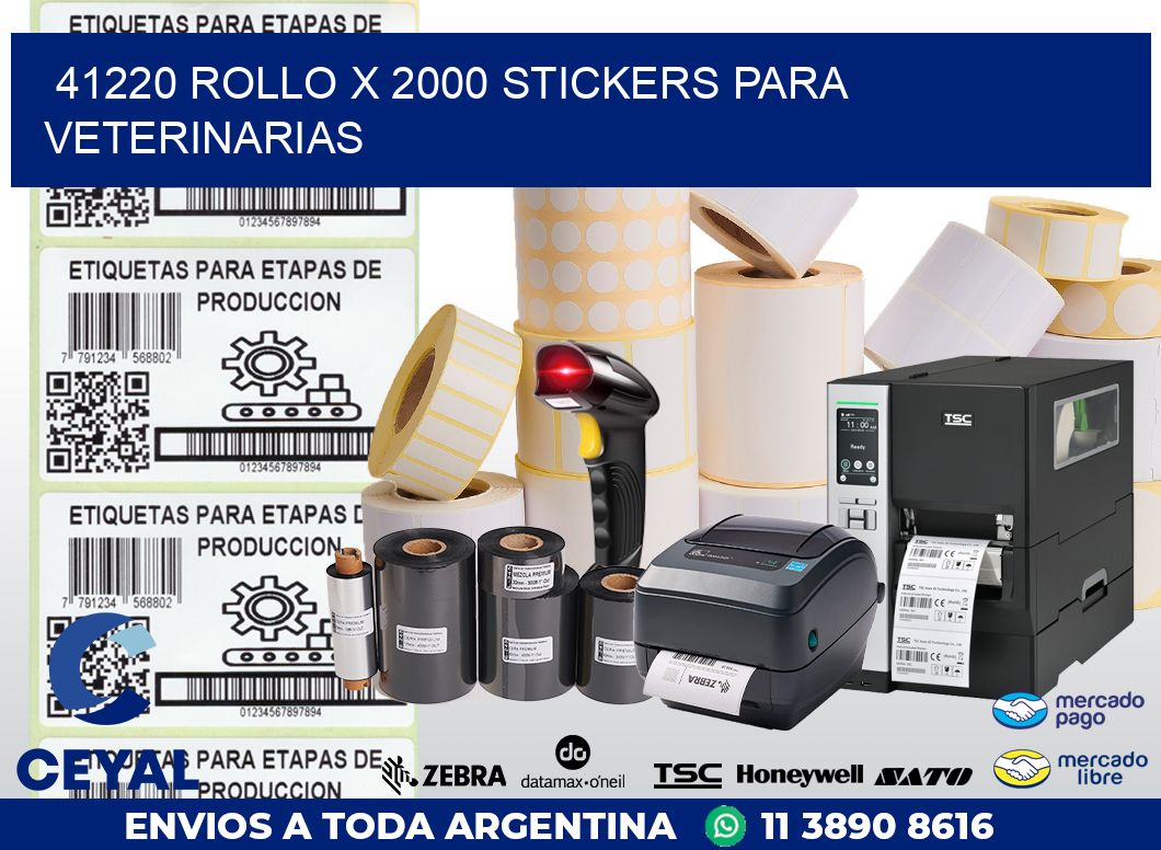 41220 ROLLO X 2000 STICKERS PARA VETERINARIAS