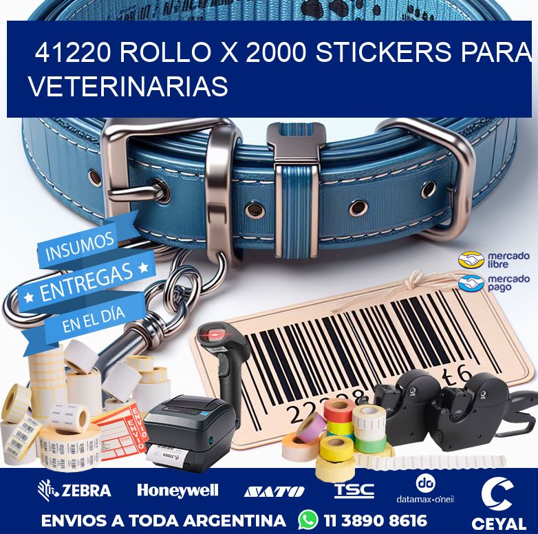 41220 ROLLO X 2000 STICKERS PARA VETERINARIAS