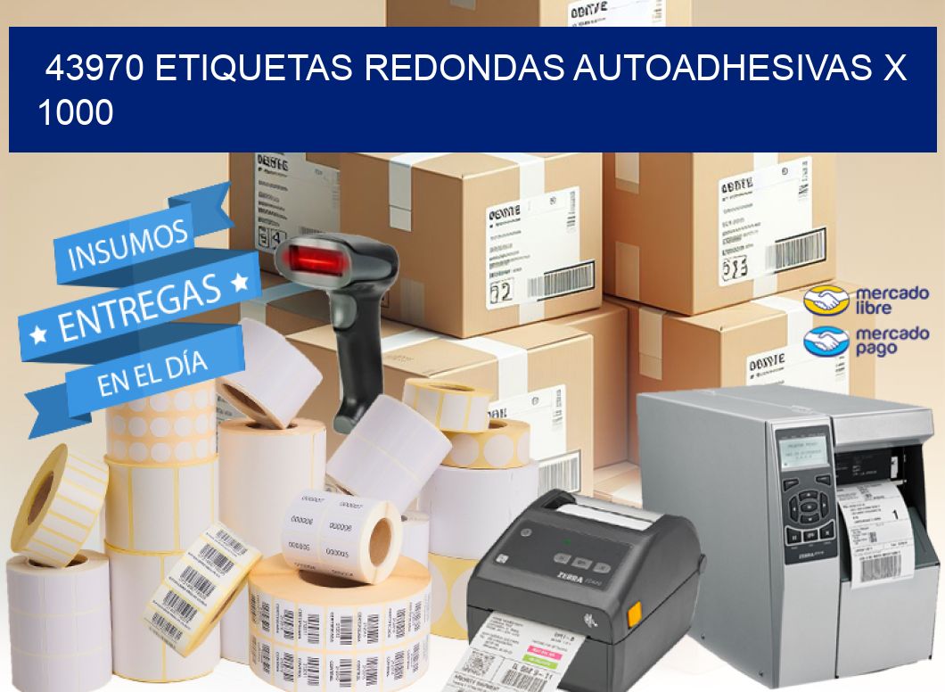 43970 ETIQUETAS REDONDAS AUTOADHESIVAS X 1000