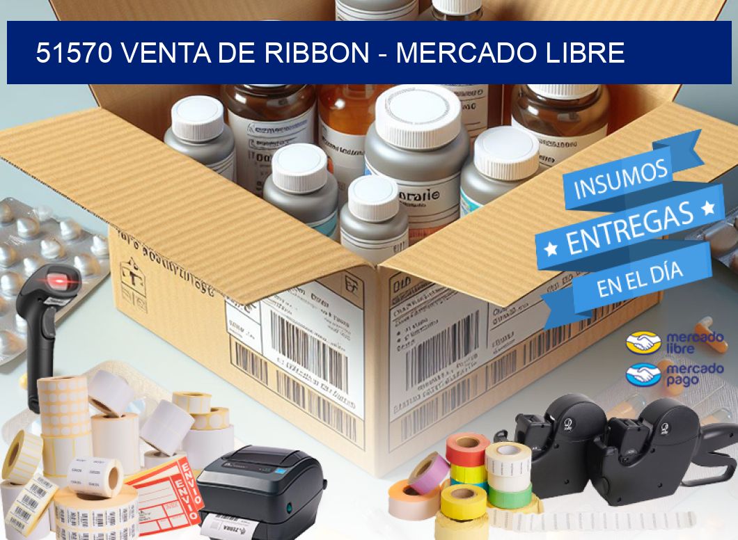 51570 VENTA DE RIBBON - MERCADO LIBRE