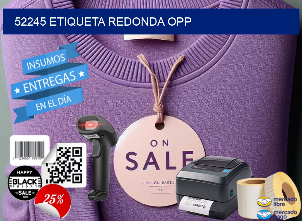 52245 ETIQUETA REDONDA OPP