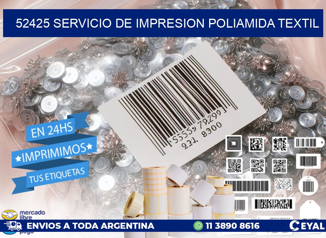 52425 SERVICIO DE IMPRESION POLIAMIDA TEXTIL