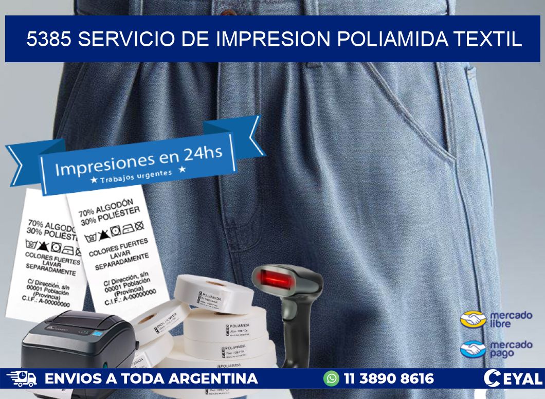 5385 SERVICIO DE IMPRESION POLIAMIDA TEXTIL