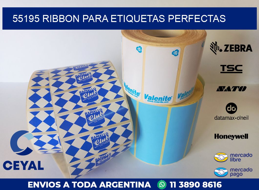 55195 RIBBON PARA ETIQUETAS PERFECTAS