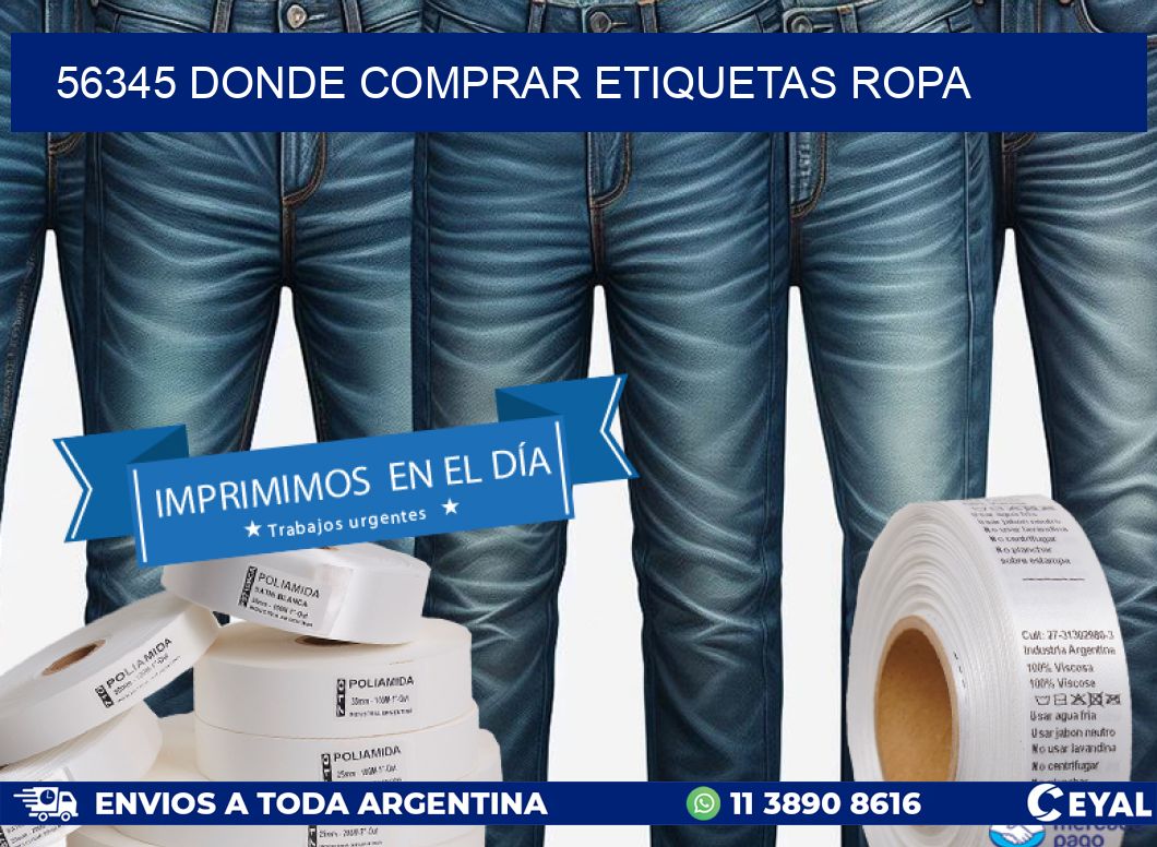 56345 DONDE COMPRAR ETIQUETAS ROPA