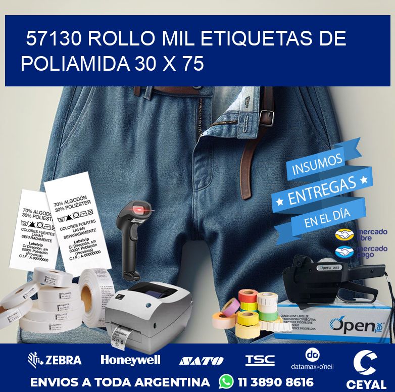 57130 ROLLO MIL ETIQUETAS DE POLIAMIDA 30 X 75