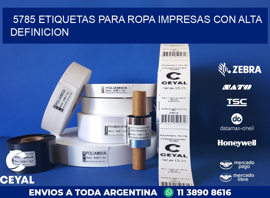 5785 ETIQUETAS PARA ROPA IMPRESAS CON ALTA DEFINICION