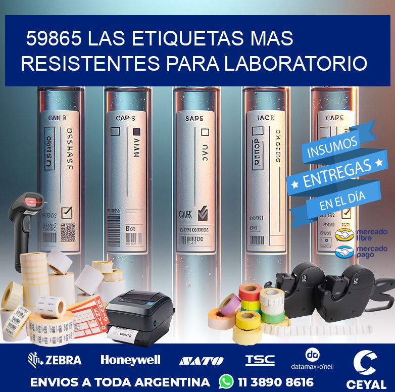 59865 LAS ETIQUETAS MAS RESISTENTES PARA LABORATORIO